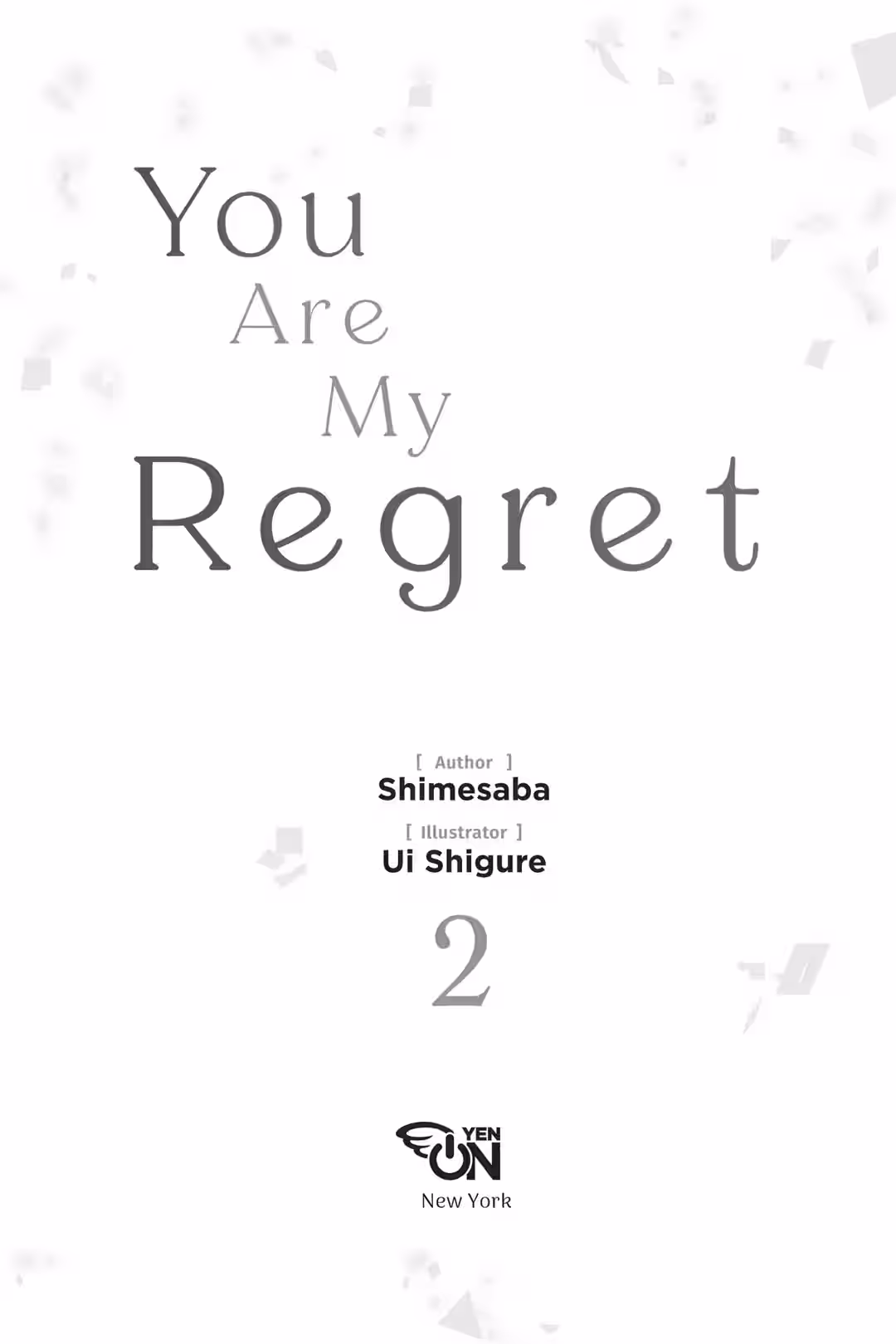 Chapter 9: You Are My Regret