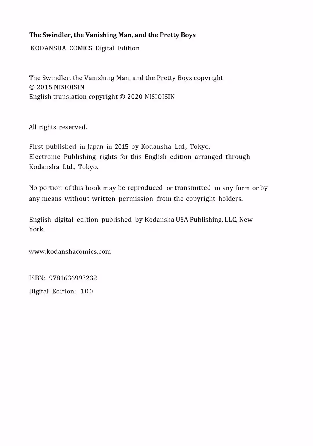 The Swindler, the Vanishing Man, and the Pretty Boys